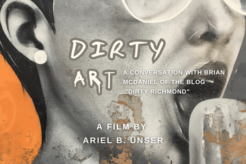 Dirty Art: A Conversation with Brian McDaniel of the Blog “Dirty&nbsp;Richmond”